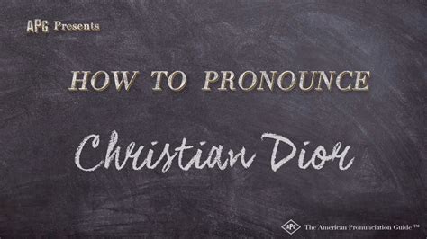 christian Dior pronunciation